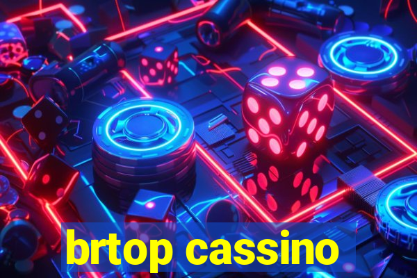 brtop cassino